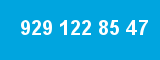 929 122 85 47